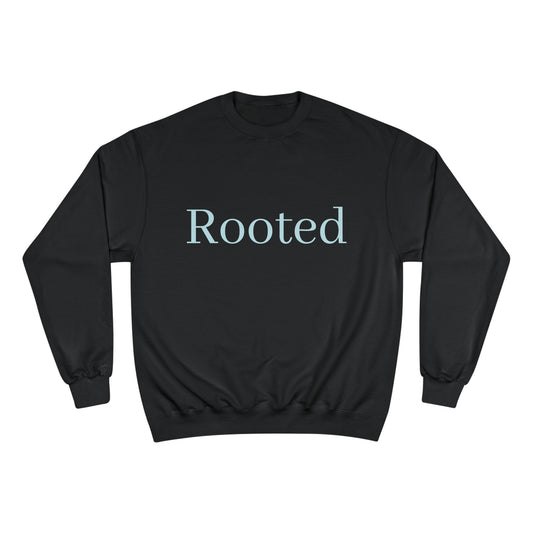 Rooted Champion Sweatshirt – Minimalist Botanical Crewneck