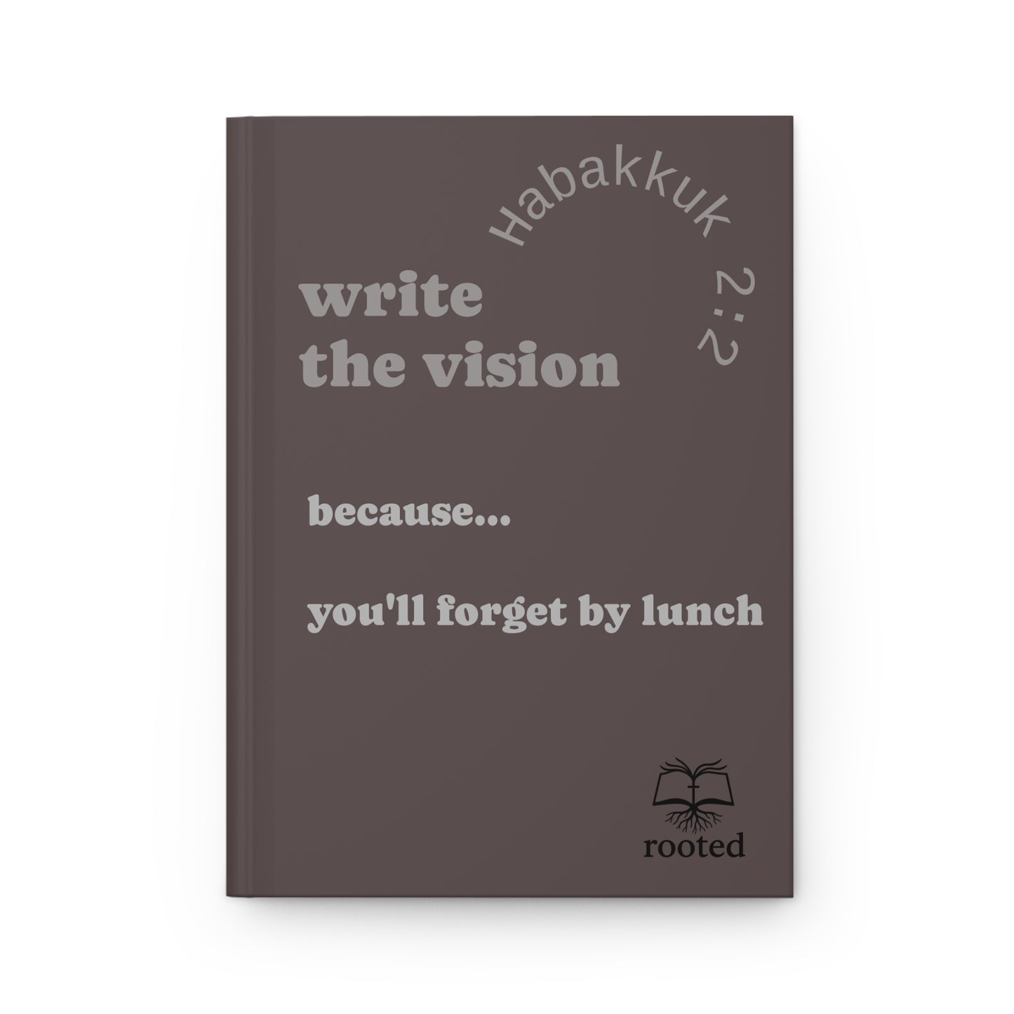 Hardcover Journal — "Write the Vision" Funny Christian Notebook (Habakkuk 2:2)