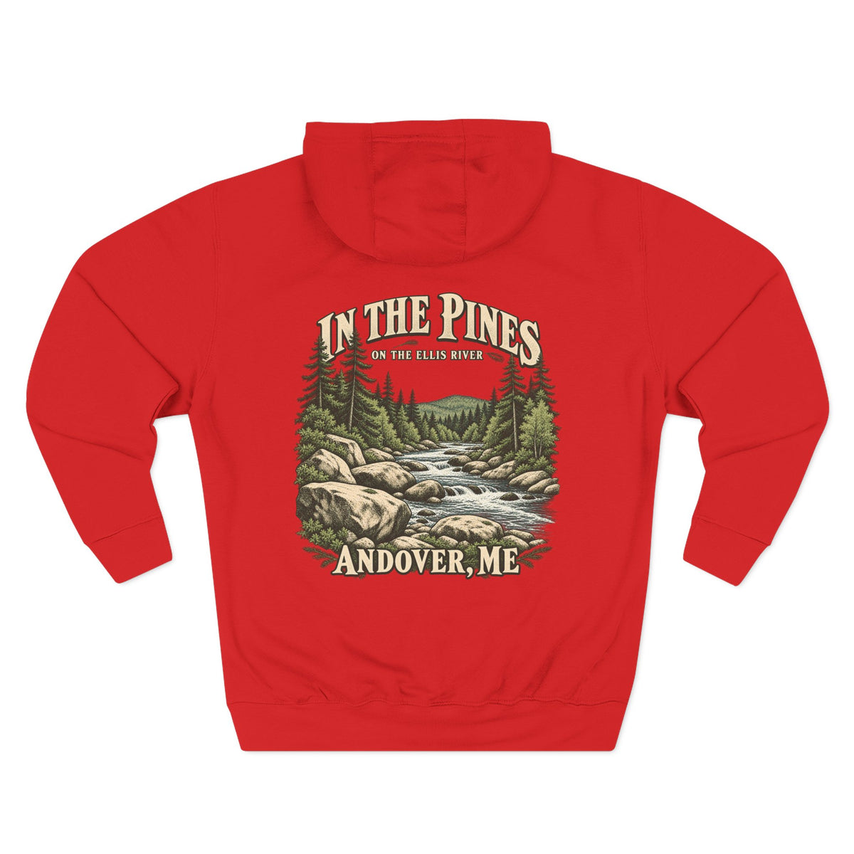 Hoodie — "In The Pines" Scenic River Woodland Hoodie (Andover, ME)