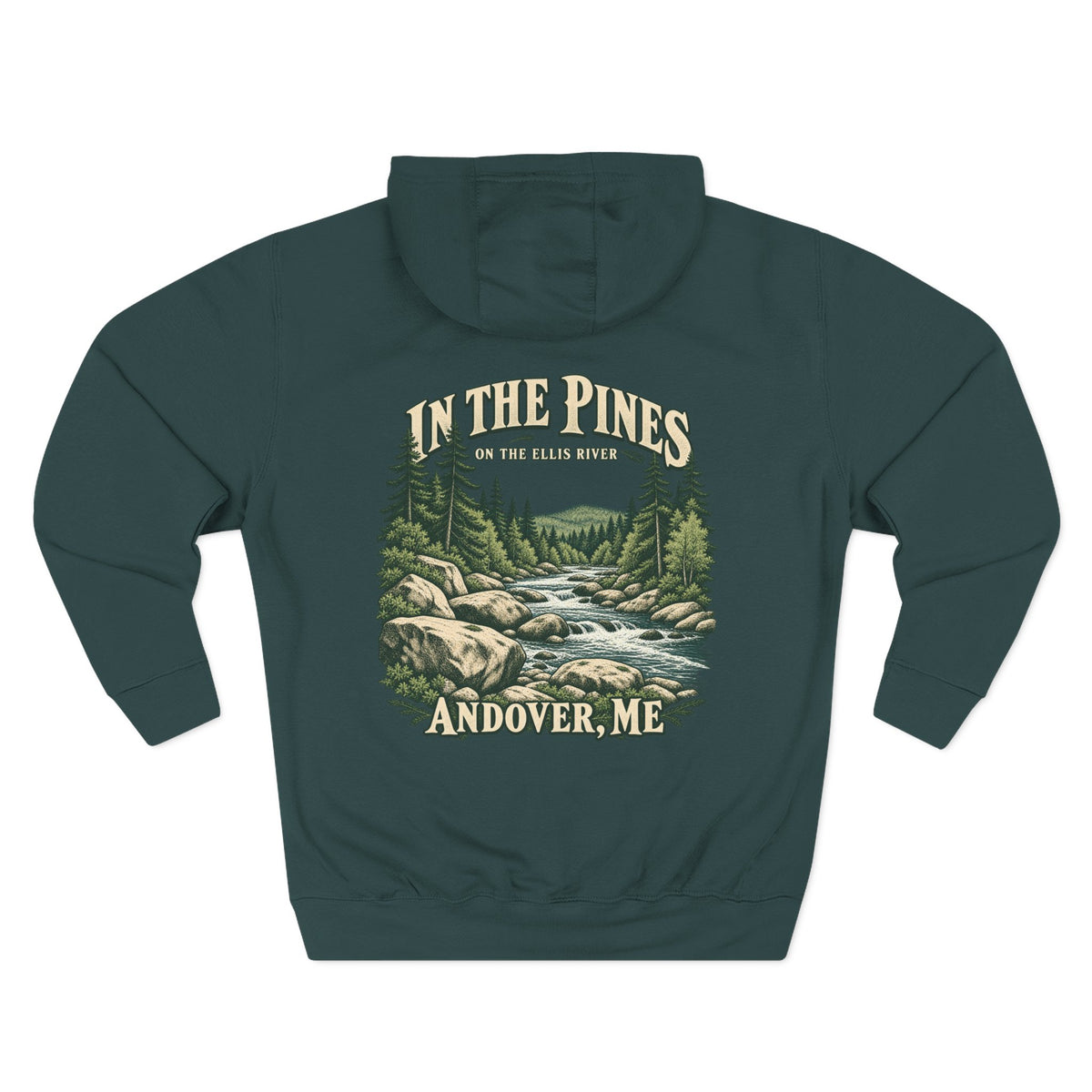Hoodie — "In The Pines" Scenic River Woodland Hoodie (Andover, ME)