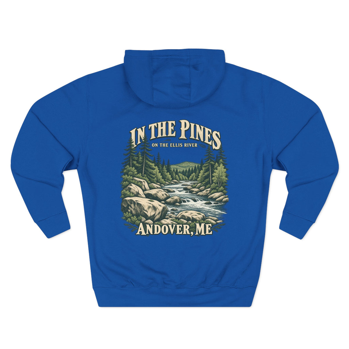 Hoodie — "In The Pines" Scenic River Woodland Hoodie (Andover, ME)