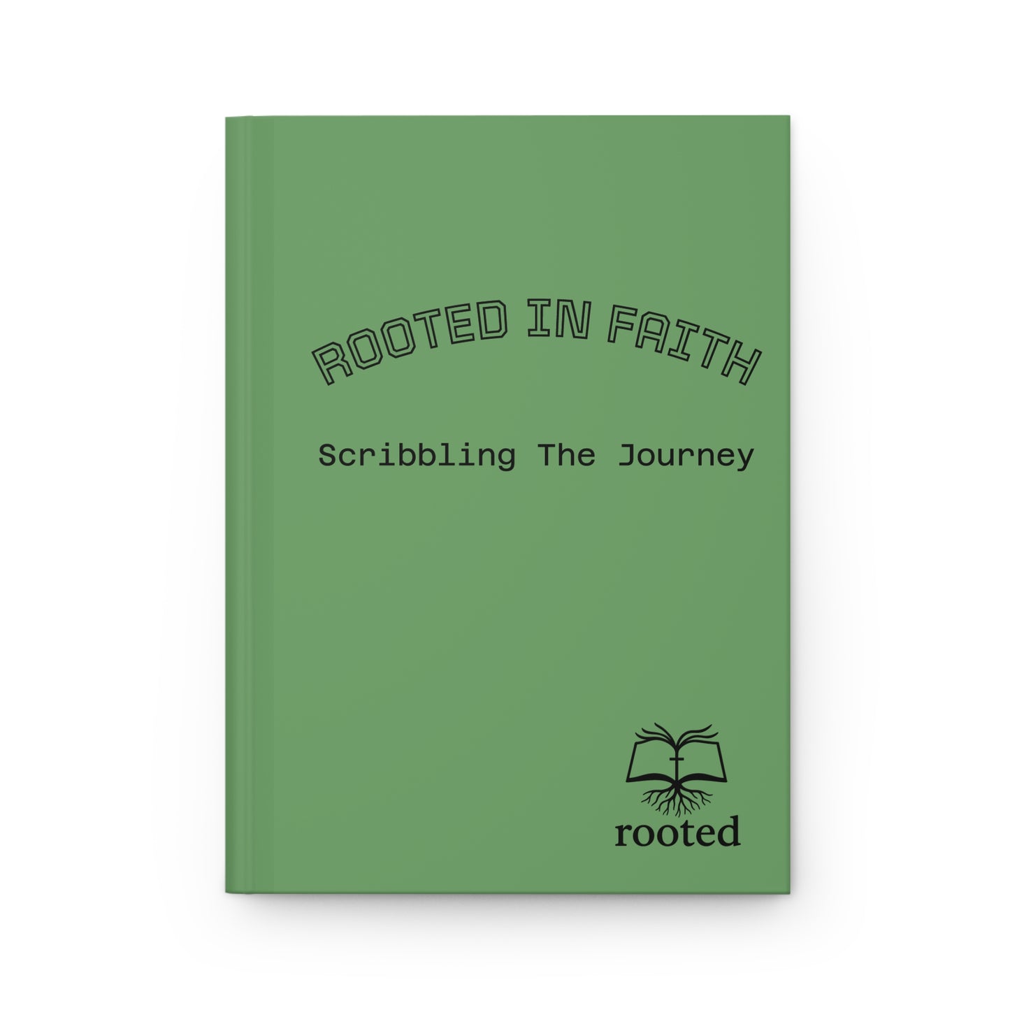 Rooted in Faith Hardcover Journal — "Scribbling the Journey" Inspirational Prayer Notebook