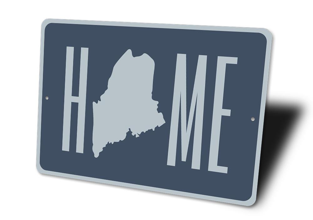 Home Maine Sign