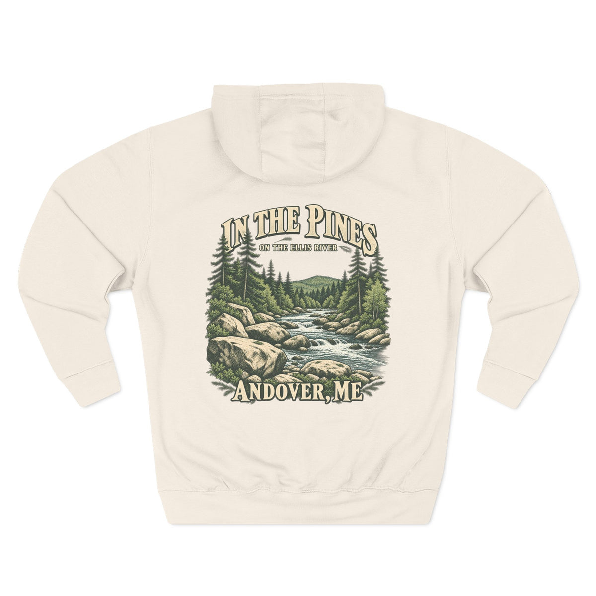 Hoodie — "In The Pines" Scenic River Woodland Hoodie (Andover, ME)