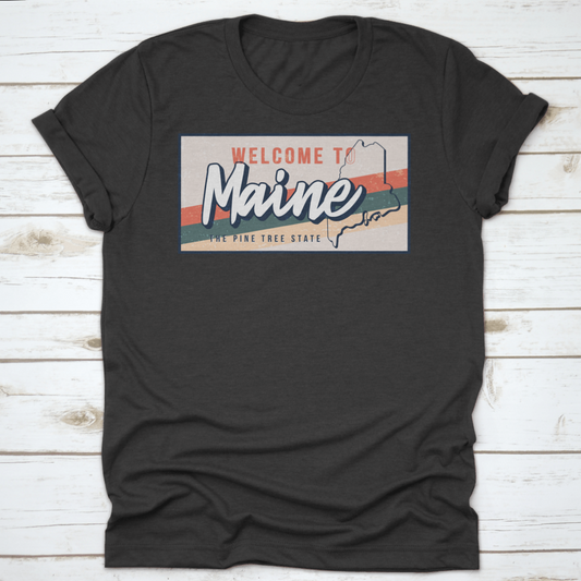 Welcome To Maine The Pine Tree State Of The United States Of America